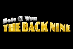 Hole in Won: The Back Nine